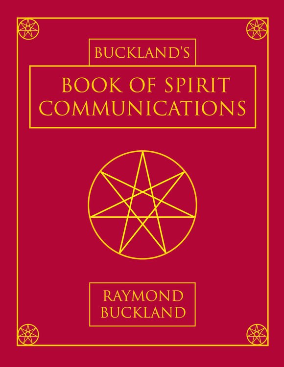 Buckland's Book of Spirit Communications (New)