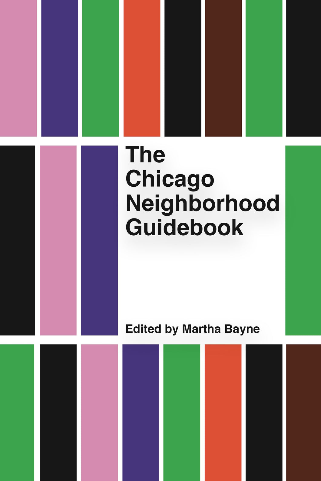 The Chicago Neighborhood Guidebook