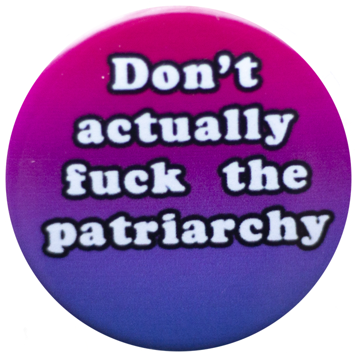 Pens with Fuck the Patriarchy – Kantankerous Woman